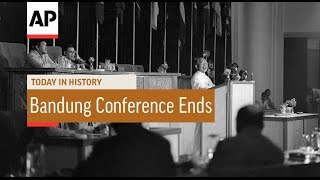 Bandung Conference Ends  1953  Today In History  24 Apr 17 [upl. by Horwath297]