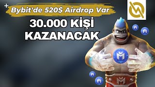 Bybit Çılgın AİRDROP  520 ÖDÜL  Masraf Yok  30000 KİŞİ KAZANACAK [upl. by Paco]