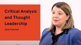 Critical Analysis and Thought Leadership [upl. by Neville]