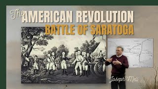 Battle of Saratoga  American Revolution History Lecture [upl. by Lib]