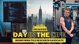 Day in the life of a Bioinformatics Research Associate in New York [upl. by Bax52]