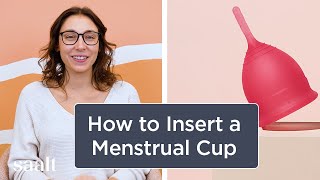 How to Insert a Menstrual Cup [upl. by Newberry]