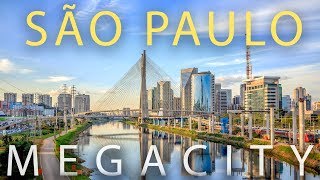 São Paulo Brazils MEGACITY Largest City in the Americas [upl. by Toomay]