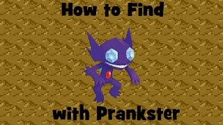 How to Find Prankster Sableye [upl. by Keppel]