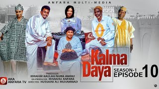 KALMA DAYA Episode 10 Season 1 ORIGINAL 2024 Labarin NIGER 🇳🇪 da 🇳🇬 NIGERIA [upl. by Aihsakal]