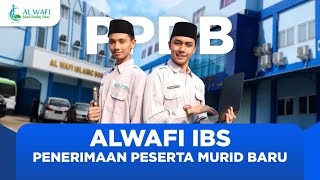 PPDB AL WAFI ISLAMIC BOARDING SCHOOL 20252026 [upl. by Sainana]