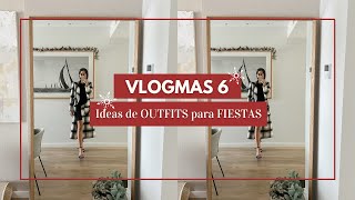 ✨ VLOGMAS 6 ✨ Ideas de LOOKS para NAVIDAD [upl. by Elleinahc]