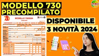 730 Precompilato 2024 DISPONIBILE🧾 Quando si può INVIARE SCADENZE e 3 NOVITÀ [upl. by Yaral]