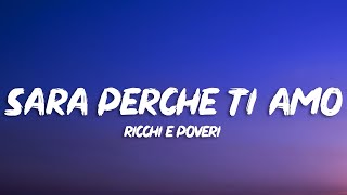 Ricchi E Poveri  Sara Perche Ti Amo LyricsTesto [upl. by Pare]