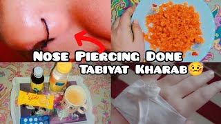 NOSE PIERCING KARWA LI 😱  TABIYAT BHT ZAYAD KHARB 😭  Masooma Baloch Vlogs [upl. by Bengt449]