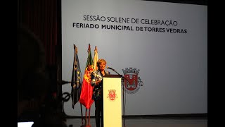 Sessão Solene de Celebração do Feriado Municipal de Torres Vedras 2024 [upl. by Inoliel]