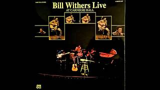 Bill Withers  Use Me [upl. by Leirvag]