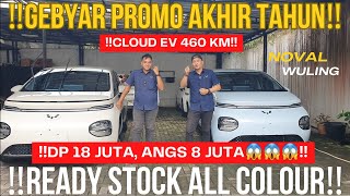 ‼️GOKIL PROMONYA😱‼️ CLOUD EV 460 KM DI OBRAL SPECIAL PROMO AKHIR TAHUN CEK PROMONYA SEKARANG [upl. by Enahpets118]