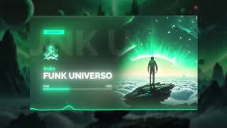 Irokz  FUNK UNIVERSO [upl. by Nylidam]