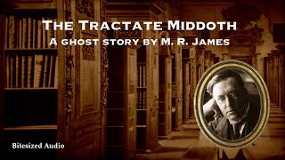 The Tractate Middoth  A Ghost Story by M R James  A Bitesized Audio Production [upl. by Steinberg]