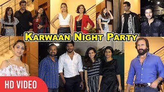 Karwaan PreRelease Night Party  Saif Ali Khan Vidya Balan Karan Johar And Many More [upl. by Umeko]