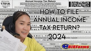 How to file Annual Income Tax Return ITR 2024  E BIR FORM  Cleah Araujo Belloga [upl. by Freudberg]