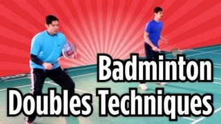 3 Doubles Techniques  Badminton Lessons [upl. by Lacombe]