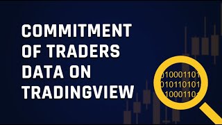 Commitment Of Traders Data On Tradingview [upl. by Mcclenon]