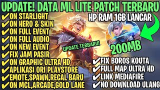 Data ML Lite Full Event 200Mb Terbaru Patch Revamp  ML Lite  Cara Mengatasi Lag amp Patah Patah [upl. by Karisa]