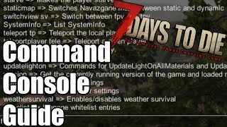 7 Days to Die Tutorial  Command Console Guide  Debug Menu [upl. by Nelloc]