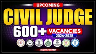 Upcoming Judiciary Vacancies 20242025  Over 600 vacancies  Vasu Dev Monga [upl. by Corette]