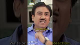 Wait for jethalal epic reactionfunny comedy relatable shorts funnyshorts tmkoc friends [upl. by Royce]