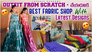 OUTFIT FROM SCRATCH చేయడానికి best fabric shop with latest designs [upl. by Blakelee]