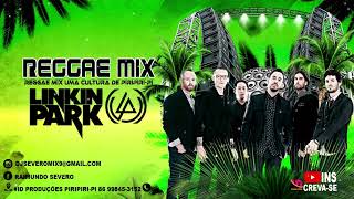 REUPLOAD LINKIN PARK REGGAE MIX 2018 [upl. by Marvel]