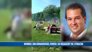 Wirbel um DonauinselVideo von FPÖPolitiker So reagiert HC Strache [upl. by Itraa]