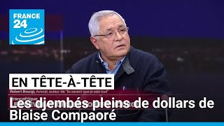 Les djembés pleins de dollars de Blaise Compaoré • FRANCE 24 [upl. by Karolyn]