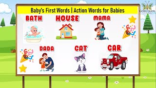 Babys First words  Action Words for Babies  Best Education Videos for Toddlers gobukids4 [upl. by Mlohsihc]