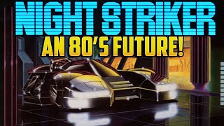 RETRO RAGE Night Striker Saturn [upl. by Ayanad]