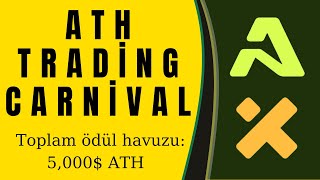 XT BORSASINDA ATH Coin Trading Carnival  Toplam ödül havuzu 5000 ATH [upl. by Shear404]