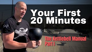 How to Use a Kettlebell  Kettlebell Manual Part 1 [upl. by Eidorb]