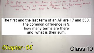 The first and the last term of an AP are 17 amp 350 If the common diff is 9 Find n amp Sn… [upl. by Elehcim408]