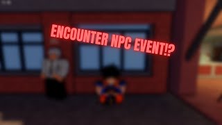 ENCOUNTER NPC EVENT  MIGHTY OMEGA [upl. by Llevra]