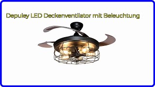 BEWERTUNG 2024 Depuley LED Deckenventilator mit Beleuchtung WESENTLICHE Einzelheiten [upl. by Maher938]