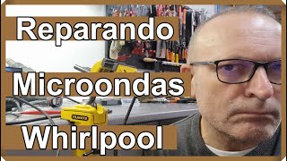 Microondas Whirlpool no funciona Whirlpool microwave not working [upl. by Watt]