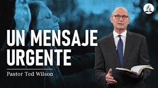 Un mensaje del Pastor Ted Wilson Jesús viene pronto [upl. by Rez499]