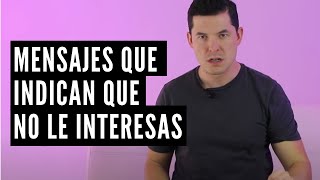 SI TE ESCRIBE ESTOS MENSAJES NO LE INTERESAS O TIENE A OTRA  FALTA DE INTERÉS JORGE LOZANO H [upl. by Ahsiugal]