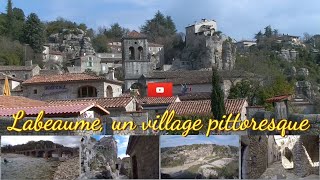 Labeaume est un village pittoresque des Gorges de l’Ardèche et son cours deau porte son nom [upl. by Larissa]