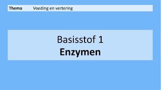 VMBO 4  Voeding en vertering  Basisstof 1 Enzymen  8e editie [upl. by Magdalene655]