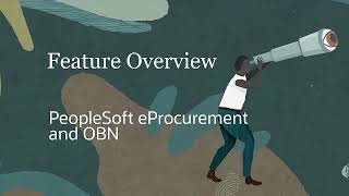 PeopleSoft eProcurement and OBN [upl. by Bartolomeo236]