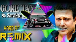 90s hindi song Gore Tan Se Sarakta jae Dj Remix Dholki mix song djkingmahendergarh 90shindisongs [upl. by Airres225]