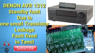 Denon AVR 1312 Stanby Fault Fixed in tamil [upl. by Vins]