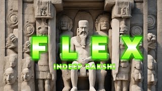 FLEX  BAAWE  INDEEP BAKSHI  backfire [upl. by Lesde347]