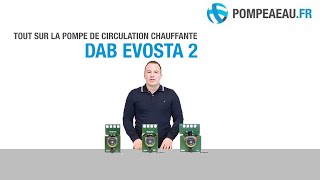 DAB Evosta 2 Circulateur de chauffage  Présentation [upl. by Resarf]