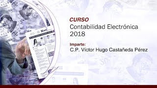 Contabilidad Electrónica 2018 [upl. by Baxie]