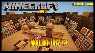 Minecraft Mod Mod do Jazz JazzGhost Mod [upl. by Ialohcin]